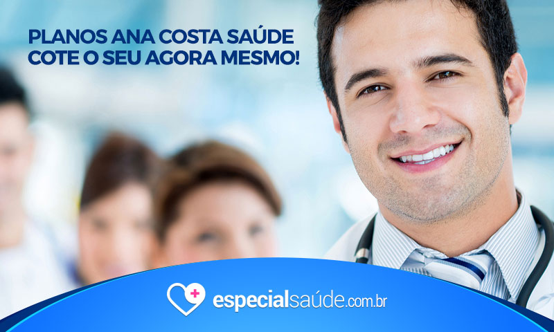 Convênio Médico Ana Costa Saúde
